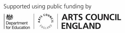 Supported using public funding by department for education and arts council England